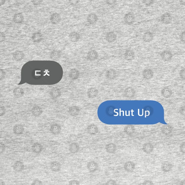 Korean Slang Chat Word ㄷㅊ Meanings - Shut Up by SIMKUNG